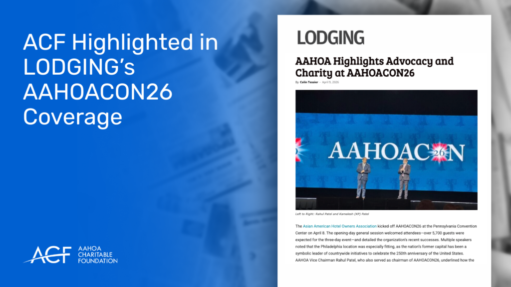 ACF Highlighted in LODGING’s AAHOACON26 Coverage